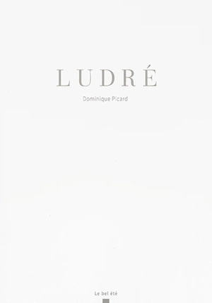 Ludré - Dominique Picard