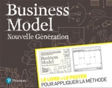 Business model : nouvelle génération : le livre + le poster pour appliquer la méthode - Alexander Osterwalder