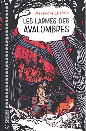 Les larmes des avalombres - Alexandre Chardin