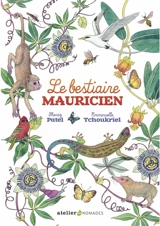 Le bestiaire mauricien - Shenaz Patel