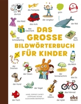 Das grosse Bildwörterbuch für Kinder - Anne-Sophie Cayrey