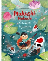 Mukashi mukashi : contes du Japon. Vol. 1 - Alexandre Bonnefoy