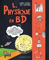 La physique en BD - Larry Gonick