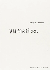 Valparaiso - Sergio Larrain