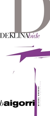 Deklinabide Baigorri - Michel Oronos