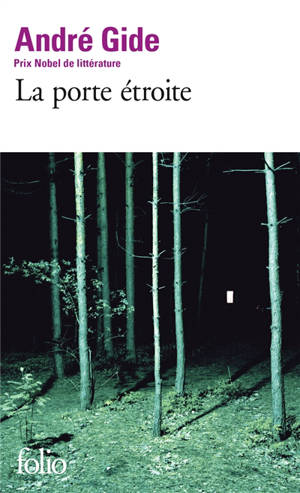 La Porte étroite - André Gide