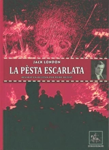 La pèsta escarlata - Jack London