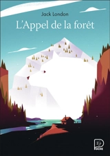 L'appel de la forêt - Jack London