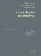 Les méthodes projectives - Didier Anzieu