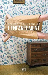 L'enfantement - Marcil-Denault, Éveline