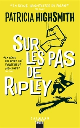 Sur les pas de Ripley - Patricia Highsmith