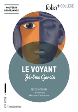 Le voyant : texte intégral - Jérôme Garcin