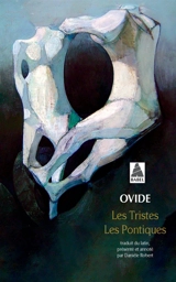 Les Tristes. Les Pontiques - Ovide