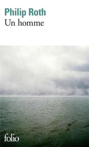 Un homme - Philip Roth