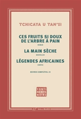 Oeuvres complètes. Vol. 3 - Tchicaya U Tam'si