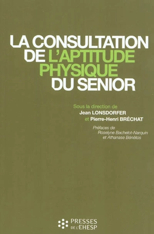La consultation de l'aptitude physique du senior