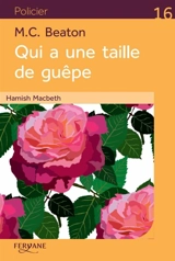 Hamish Macbeth. Qui a une taille de guêpe - M.C. Beaton