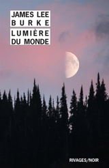 Lumière du monde - James Lee Burke