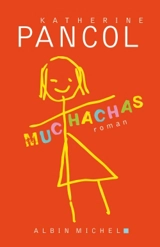 Muchachas. Vol. 1 - Katherine Pancol