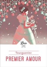 Premier amour - Ivan Tourgueniev