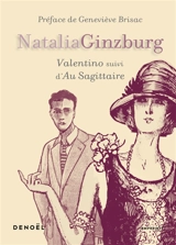 Valentino. Au sagittaire - Natalia Ginzburg
