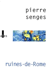 Ruines-de-Rome - Pierre Senges