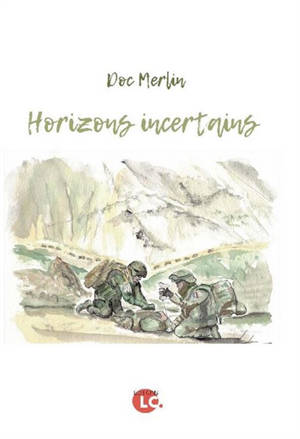 Horizons incertains - Doc Merlin