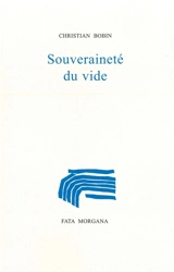 Souveraineté du vide - Christian Bobin