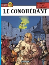 Jhen. Vol. 18. Le conquérant - Valérie Mangin