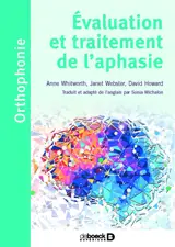 Evaluation et traitement de l'aphasie - Janet Webster