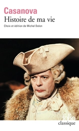 Histoire de ma vie - Giacomo Casanova