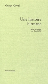 Une histoire birmane - George Orwell