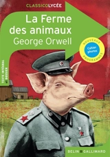 La ferme des animaux : nouveaux programmes - George Orwell