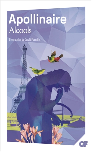 Alcools : nouveaux programmes 1re - Guillaume Apollinaire