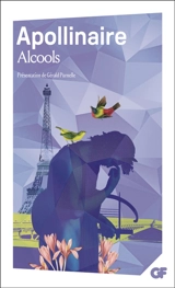 Alcools : nouveaux programmes 1re - Guillaume Apollinaire
