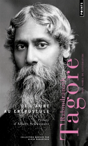 De l'aube au crépuscule - Rabindranath Tagore