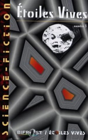 Etoiles vives, n° 3. Spécial Stephen Baxter - Stephen Baxter
