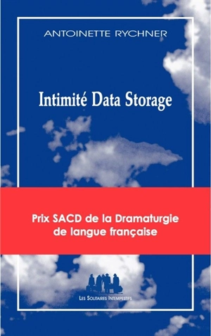 Intimité data storage - Antoinette Rychner