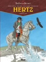 Le triangle secret. Hertz. Vol. 4. L'ombre de l'Aigle - Didier Convard