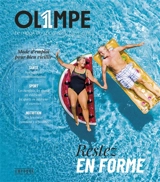 Ol1mpe, le mook du sport & du bien-être. Restez en forme : mode d'emploi pour bien vieillir - Sarah Russel