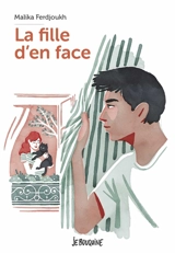 La fille d'en face - Malika Ferdjoukh
