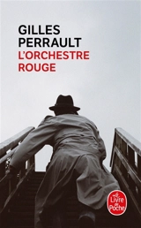 L'Orchestre rouge - Gilles Perrault