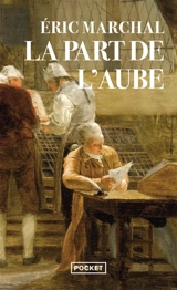 La part de l'aube - Eric Marchal