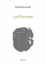 La pomme - Marie Rouanet