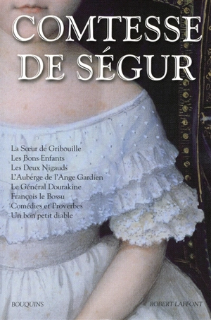 Oeuvres. Vol. 2 - Sophie de Ségur