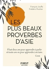 Les plus beaux proverbes d'Asie - François Jouffa