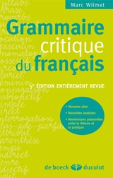 Grammaire critique du français - Marc Wilmet