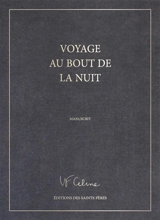 Voyage au bout de la nuit : manuscrit - Louis-Ferdinand Céline