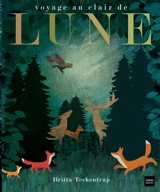 Voyage au clair de lune - Britta Teckentrup