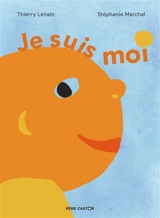 Je suis moi - Thierry Lenain